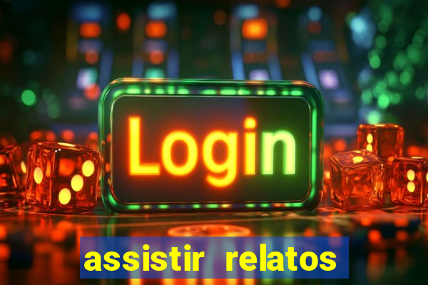 assistir relatos selvagens dublado