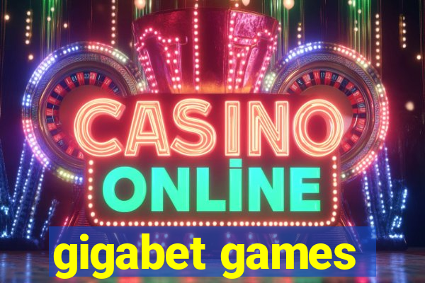 gigabet games