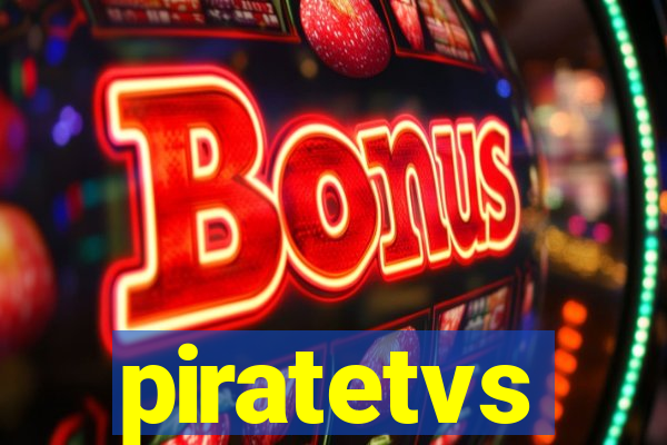 piratetvs