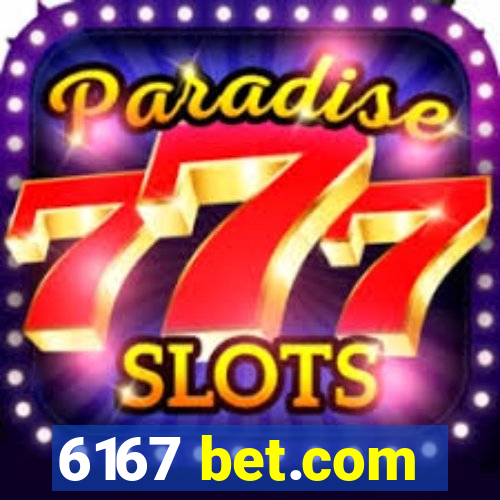 6167 bet.com