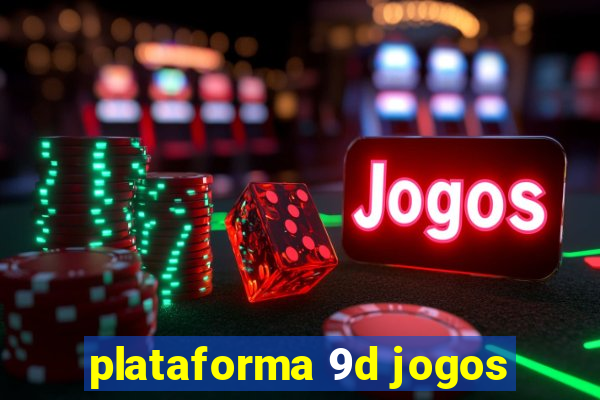 plataforma 9d jogos