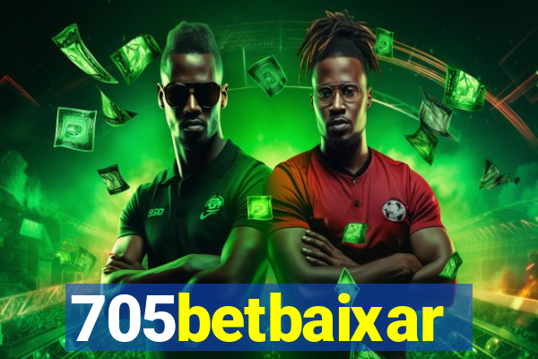 705betbaixar