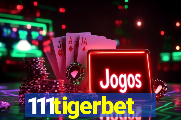 111tigerbet