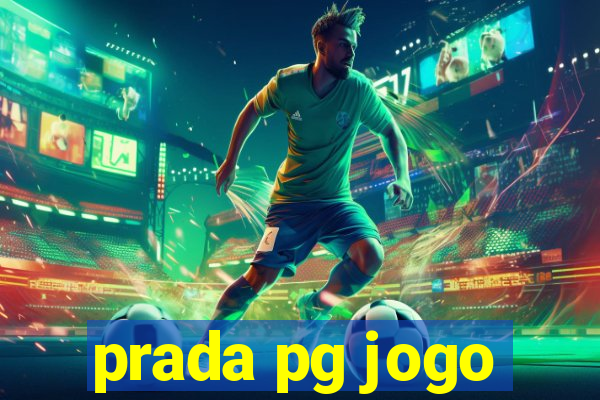prada pg jogo