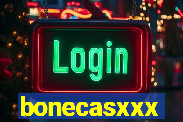 bonecasxxx