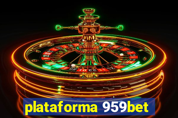 plataforma 959bet