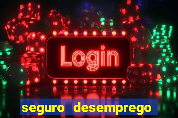 seguro desemprego cai um dia antes