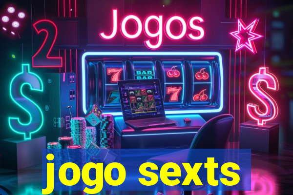 jogo sexts