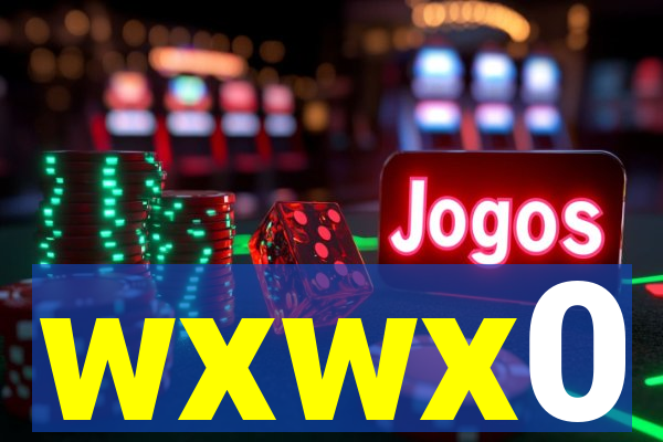 wxwx0