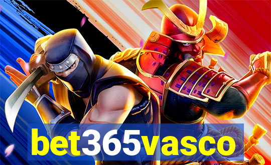bet365vasco