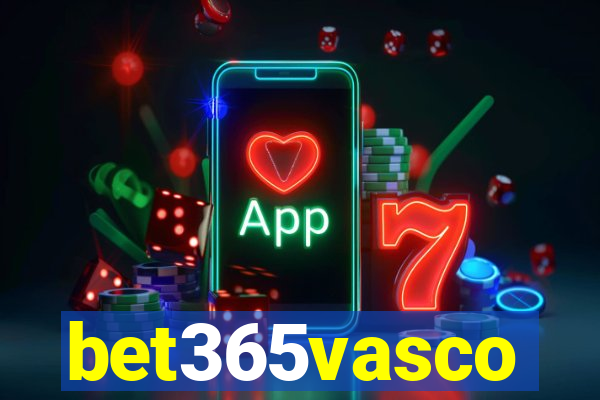 bet365vasco