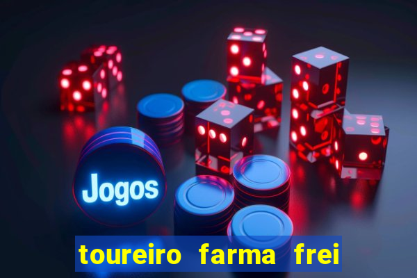 toureiro farma frei serafim teresina - pi toureiro farma frei serafim whatsapp