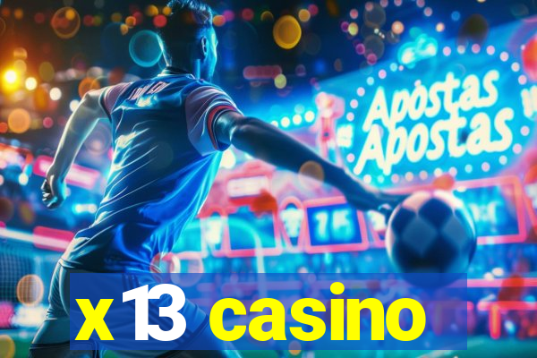 x13 casino