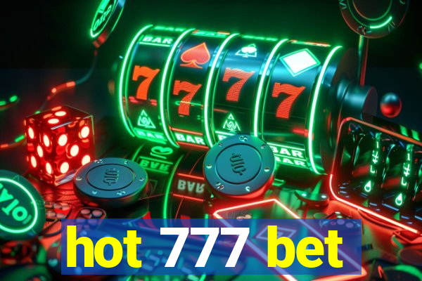 hot 777 bet