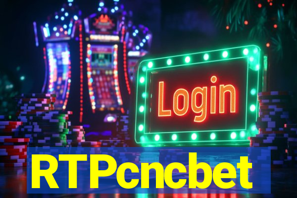 RTPcncbet