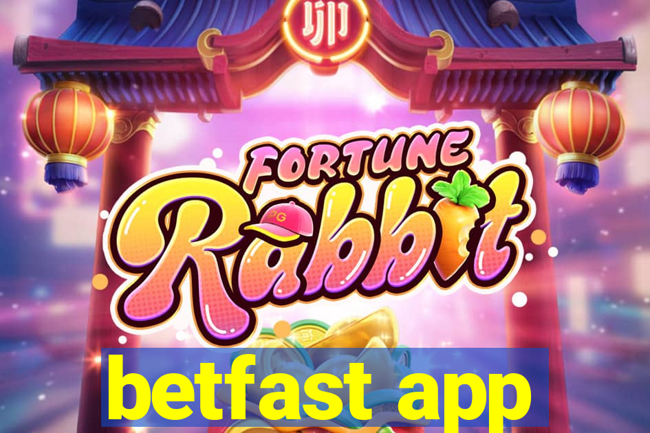 betfast app