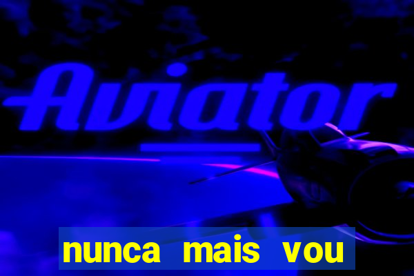 nunca mais vou roubar portal zacarias