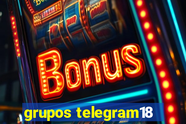 grupos telegram18