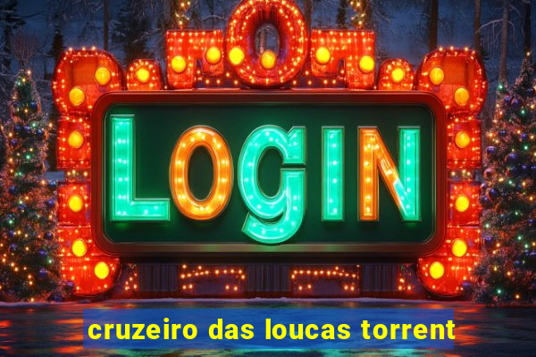 cruzeiro das loucas torrent