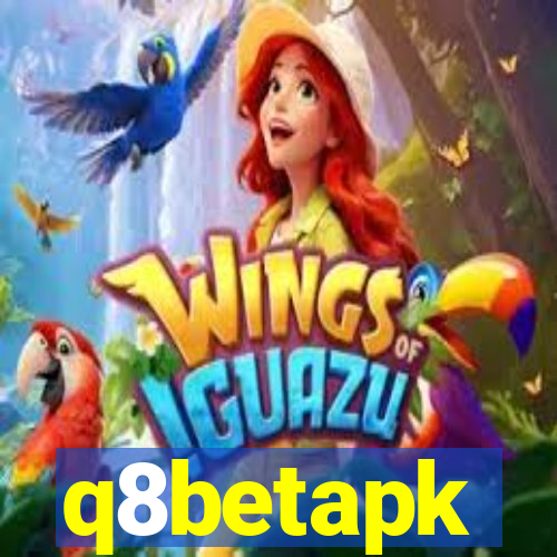 q8betapk