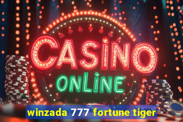 winzada 777 fortune tiger