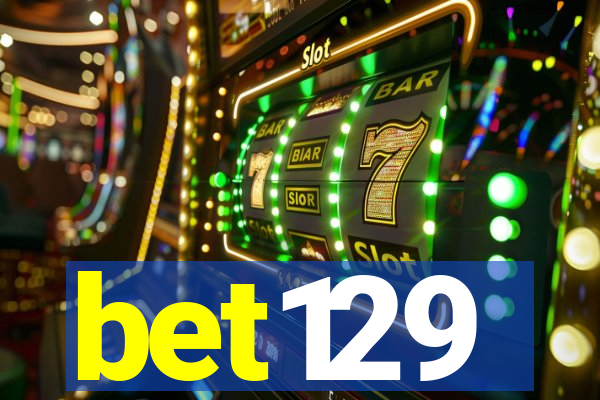 bet129