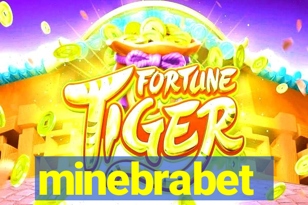 minebrabet