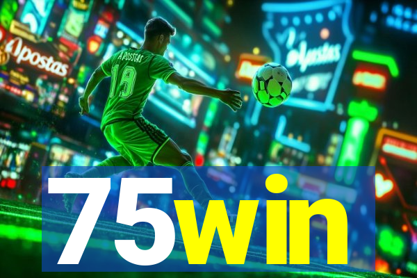75win