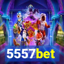 5557bet