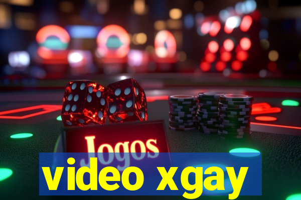 video xgay