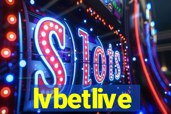 lvbetlive