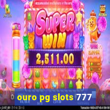 ouro pg slots 777