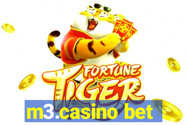 m3.casino bet