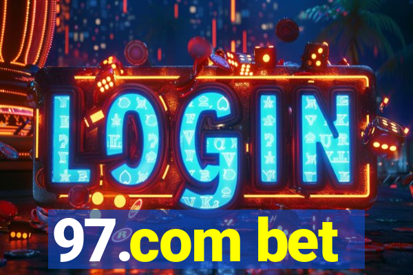 97.com bet