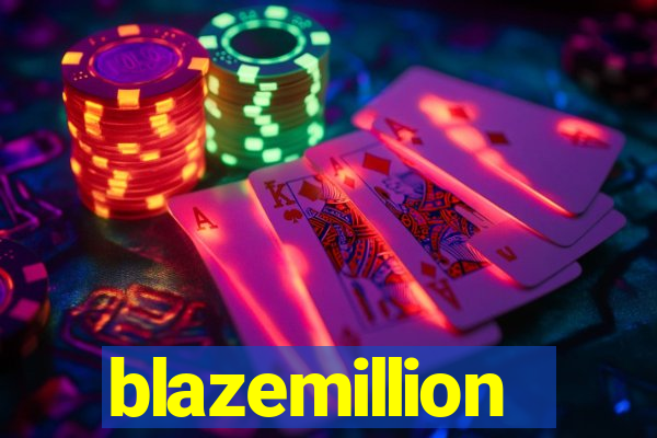 blazemillion