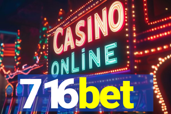 716bet