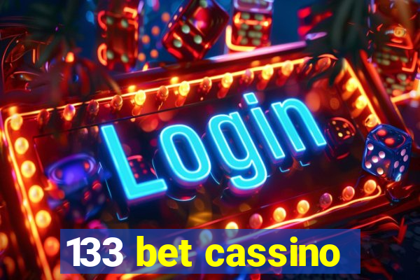 133 bet cassino