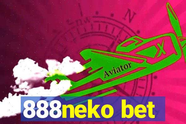 888neko bet