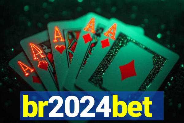 br2024bet