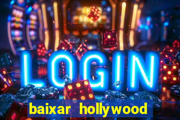 baixar hollywood story dinheiro e diamante infinito