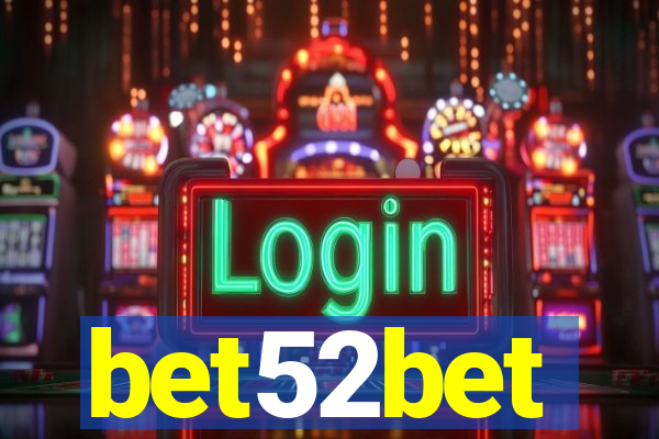 bet52bet