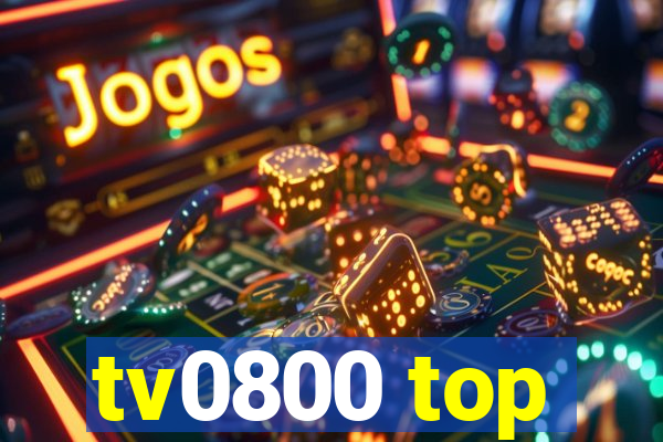 tv0800 top