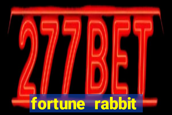 fortune rabbit teste grátis