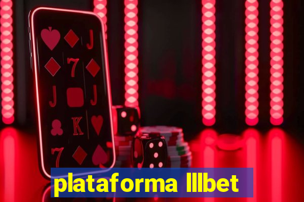 plataforma lllbet