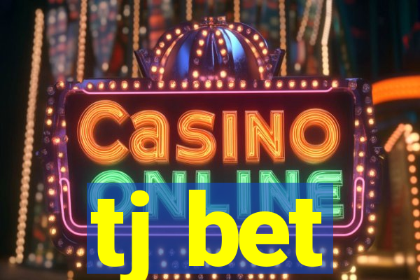 tj bet