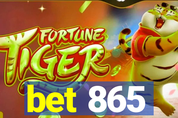 bet 865