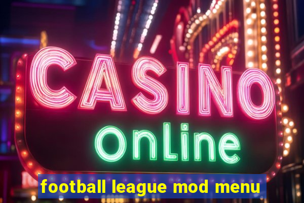 football league mod menu