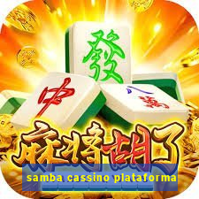 samba cassino plataforma
