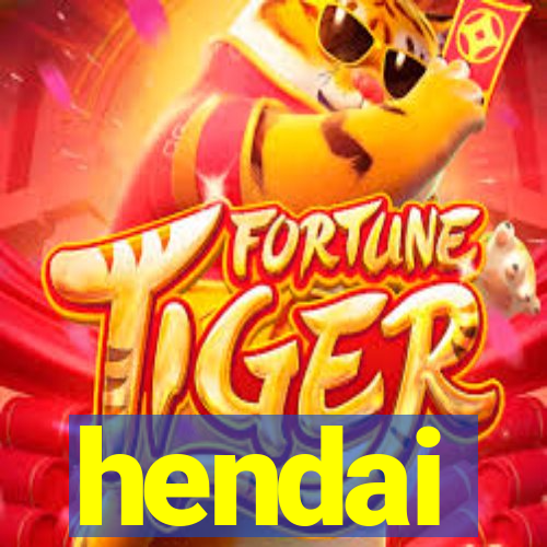 hendai