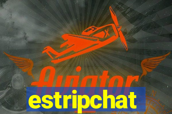estripchat